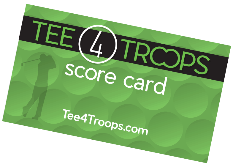 Tee 4 Troops Score Card